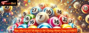 Bạc Nhớ Là Gì? Bí Kíp Lô Đề Thông Minh Cùng GUNBET