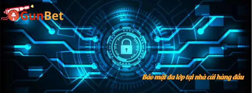 Bảo mật đa lớp tại nhà cái hàng đầu