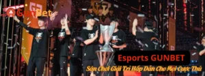 Esports GUNBET - Sân Chơi Giải Trí Hấp Dẫn Cho Mọi Cược Thủ