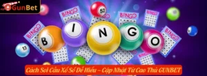 Cách Soi Cầu Xổ Số Dễ Hiểu – Cập Nhật Từ Cao Thủ GUNBET