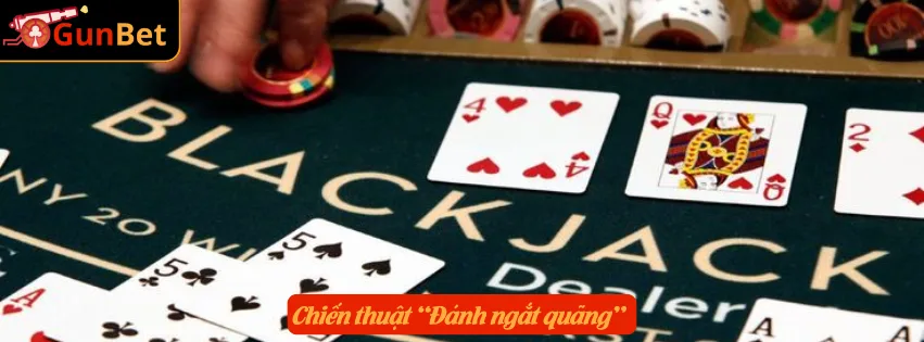 Chiến thuật “Đánh ngắt quãng” 