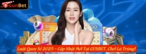 Luật Quay Số 2025 – Cập Nhật Mới Tại GUNBET, Chơi Là Trúng!
