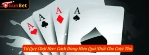 Tứ Quý Chặt Heo: Cách Dùng Hiệu Quả Nhất Cho Cược Thủ